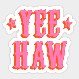 Yee Haw Sticker